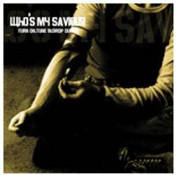 Who's My Saviour : Who's My Saviour - Idiot Savant